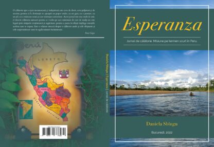 Esperanza – Jurnal de călătorie în Peru, de Daniela Sbîngu - Image 2